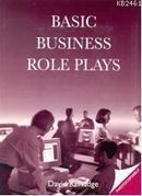Basic Business Role Plays (ISBN: 9781900783316)