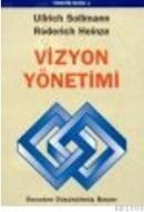 Vizyon Yönetimi (ISBN: 9789757211129)