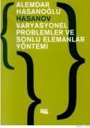 Varyasyonel Problemler ve Sonlu Elemanlar Yöntemi (ISBN: 9799758431334)