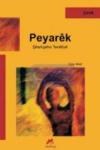 Peyarêk (ISBN: 9786058575301)