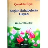 Çocuklar İçin Seçkin Sahabelerin Hayatı (ISBN: 1002364103019)