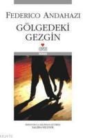 Gölgedeki Gezgin (ISBN: 9789750710223)