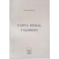 Yahya Kemal Yaşarken (ISBN: 3002696100449)