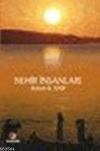 Nehir İnsanları (ISBN: 9789758159477)