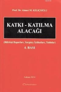 Katkı- Katılma Alacağı (ISBN: 9786055593384)