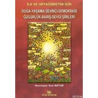 Doğa, Yaşama Sevinci, Demokrasi, Özgürlük, Barış, Sevgi Şiirleri (ISBN: 2000135100199)