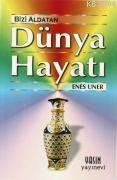 Bizi Aldatan Dünya Hayatı (ISBN: 3002870101339)