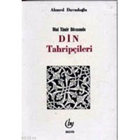 Dini Tamir Davasında Din Tahripçileri (ISBN: 3001324100279)