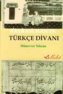 Bayram Hanın Türkçe Divanı (ISBN: 9789752861206)