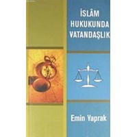 İslam Hukukunda Vatandaşlık (ISBN: 1002364103429)