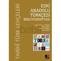 Eski Anadolu Türkçesi Bibliyografyası (ISBN: 9786054646463)