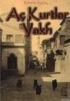 Aç Kurtlar Vakfı (ISBN: 9789754512625)