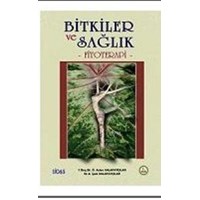 Bitkiler Ve Sağlık (ISBN: 9789944566063)