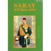 Saray Hatıralarım (ISBN: 9789758514001)