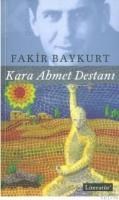 Kara Ahmet Destanı (ISBN: 9799750403971)