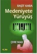 Medeniyete Yürüyüş (ISBN: 9789758800735)