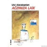 Ağzınıza Laik (ISBN: 9789757560162)
