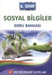 Fen 6. Sınıf Sosyal Bilgiler Soru Bankası (ISBN: 9786054705160)