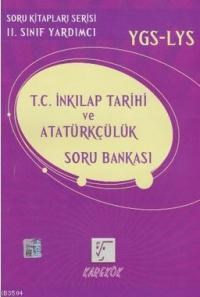 11. Sınıf YGS-LYS T.C. İnkılap Tarihi ve Atatürkçülük (ISBN: 9786059959490)
