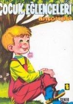 Çocuk Eğlenceleri Antolojisi (ISBN: 3000162100429)