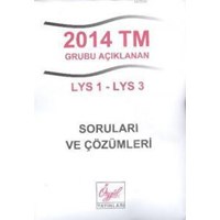 2014 TM Grubu Açıklanan LYS 1-LYS 3 Soruları ve Çözümleri (ISBN: 9786055178178)
