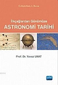 Ilkçağlardan Günümüze Astronomi Tarihi (ISBN: 9786051336534)