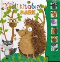 Sevimli Sesli Kitabım: Park (ISBN: 9786051241654)