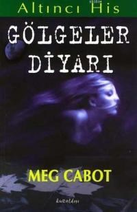 Gölgeler Diyarı (Altıncı His Dizisi) (ISBN: 9789752750303)