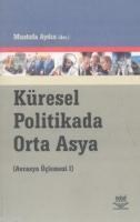 Küresel Politikada Orta Asya (ISBN: 9789755917696)