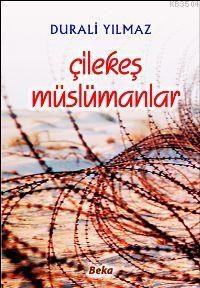 Çilekeş Müslümanlar (ISBN: 1000883103159)