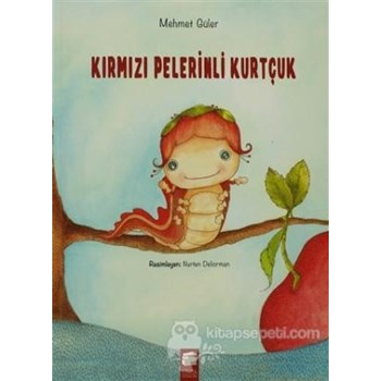 Kırmızı Pelerinli Kurtçuk (ISBN: 9786053744085)