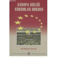 Avrupa Birliği Kurumlar Hukuku (ISBN: 9789759828049)