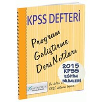 2015 KPSS Eğitim Bilimleri Program Geliştirme Ders Notları X Yayınları (ISBN: 9786054895748)