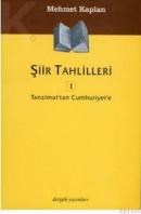 Şiir Tahlilleri 1 (ISBN: 9789757462118)