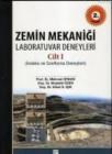 Zemin Mekaniği Laboratuvar Deneyleri cilt 1 (2013)