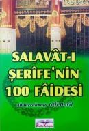Salavât-ı Şerîfe'nin 100 Fâidesi (ISBN: 9786050309683)