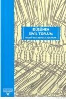 DÜŞÜNEN SIVIL TOPLUM: FELSEFI YAKLAŞIMLAR -AÇILIMLAR (ISBN: 9789758813094)