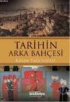 Tarihin Arka Bahçesi (ISBN: 9789944466165)
