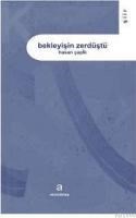 Bekleyişin Zerdüştü (ISBN: 9789750126710)