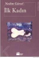 Ilk Kadın (ISBN: 9789752932401)