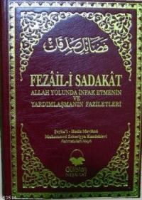 Fezail-i Sadakat (ISBN: 3002661100049)