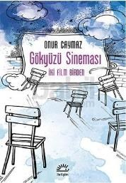 Gökyüzü Sineması / Iki Film Birden (ISBN: 9789750511226)