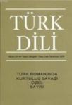 Türk Dili Sayı 298: Türk Romanında Kurtuluş Savaşı Özel Sayısı (ISBN: 3003562103797)