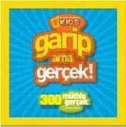 Garip Ama Gerçek! (ISBN: 9786055415761)
