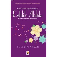 Kur'an'ı Kerim Bağlamında Eşlere Evlilik Ahlakı (ISBN: 9786054913992)