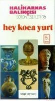 Hey Koca Yurt (ISBN: 9789754940657)