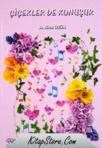 Çiçekler de Konuşur (ISBN: 9789756083574)