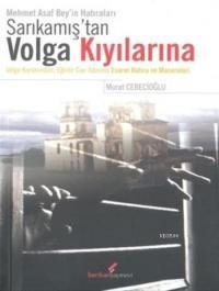 Sarıkamış'tan Volga Kıyılarına (ISBN: 9789752671843)