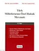 Türk Milletlerarası Özel Hukuk Mevzuatı (ISBN: 9786053772767)