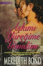 Aşkımı Yüreğime Gömdüm (ISBN: 9786055422370)